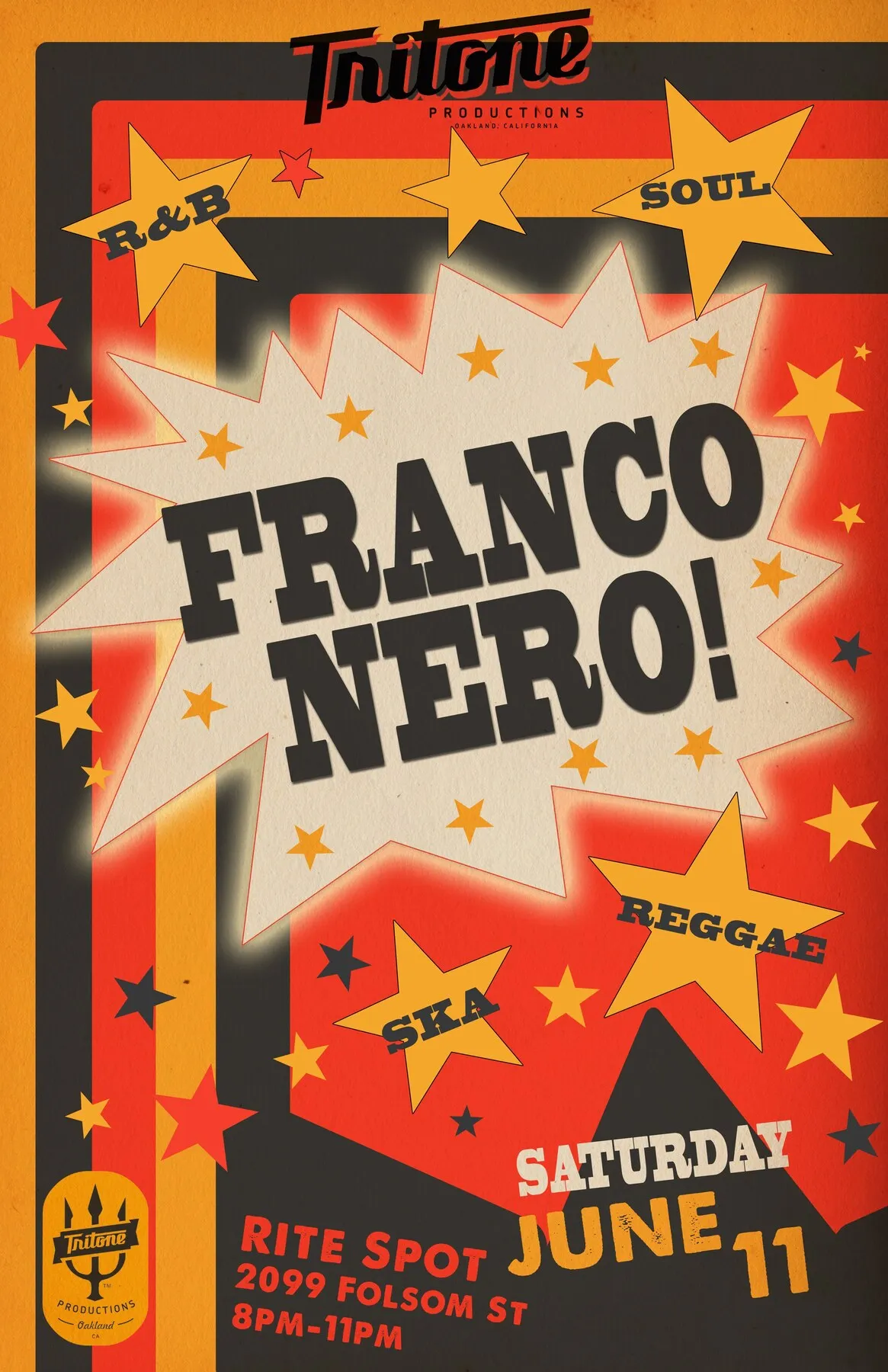 Franco Nero! poster for the Rite Spot, June 11: big lettering in a starburst over orange and red rays, with R&B, Soul, Ska and Reggae around it